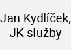 Jan Kydlíček, JK služby